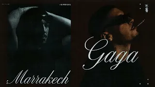 GAGA & supernOva - MARRAKECK