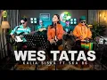 Lagu Wes Tatas _ Kalia Siska feat SKA 86