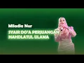 Download Lagu SYAIR DO'A PERJUANGAN NAHDLATUL ULAMA - MILADIA NUR