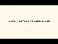 Download Lagu Sayang sayang Allah - Huda (lirik) Nasyid