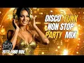 Lagu 🎧 Disco Funk 1977–1980 Vibe | Non-Stop Party Mix (1 Hour)