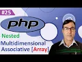 PHP Multidimensional Associative Array PHP tutorial lesson - 25 Multidimensional Array in PHP