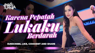 funkot karena pepatah lukaku berdarah uks viral version cover by dj yuznia official