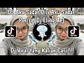 Download Lagu DJ AKU SADAR DIRI AKU SADAR POSISI | DJ ELING AE VIRAL TIKTOK TERBARU 2024 YANG KALIAN CARI!!