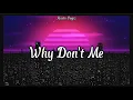 Download Lagu Adem! ! ! Why Don't Me (8Letters) Slow Remix 2022