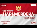 Download Lagu Hari Merdeka (karaoke) Do=D, Cipt.: H. Mutahar