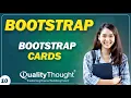 Bootstrap Cards with Examples - Full Course for Beginners Session