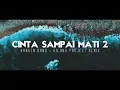 Dj Slow Remix!! Cinta Sampai Mati 2 - Kangen Band - (Gilang Project Remix)