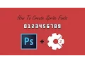 How To Create Sprite Fonts - Photoshop Construct 2