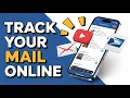 How to Use USPS Informed Delivery - Track Your Mail Online