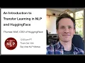 An Introduction to Transfer Learning in NLP and HuggingFace