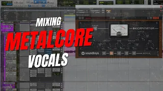 how to mix vocals for metalcore u0026 post hardcore full tutorial 