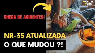 NR-35 ATUALIZADA 2023 - Trabalho em Altura - 5 Mudanças Que Você Precisa Saber!