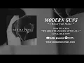 Download Lagu Modern Guns - I Never Feel Alone