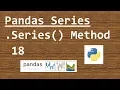 DataAnalysis with Python pandas - Series method of Series
