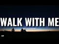 Bella Thorne- WALK WITH ME (Lyrics)