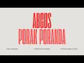 Lagu ABCDS - Porak Poranda (Official Lyric Video)