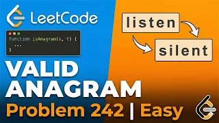 Valid Anagram LeetCode 242 JavaScript Solution Explained