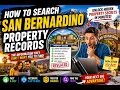 How to search San Bernardino property records