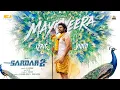 Mayil Veera - Lyric Video | Sardar 2 | Karthi | Malavika Mohanan | PS Mithran | Sam CS