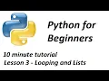 Python tutorial Lesson 3 - Lists and Loops