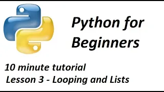 Python tutorial Lesson 3 - Lists and Loops