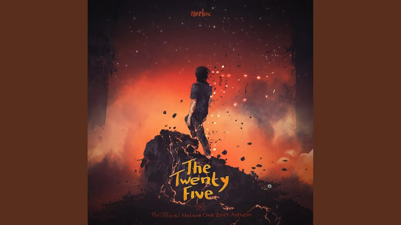 The Twenty Five (Official Nature One Anthem 2019)