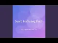 Download Lagu Suara Hati yang Kuat