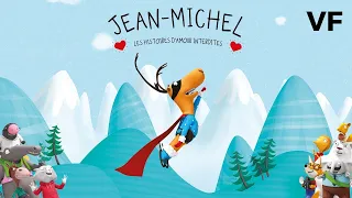 Jean-Michel le caribou et les histoires d'amour interdites - Bande Annonce VF