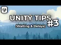 Unity Tips - Episode 3 in code