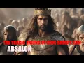 Download Lagu WHO WAS ABSALON? THE STORY OF ABSALOM, THE MOST HANDSOME MAN IN THE BIBLE, REBEL SON OF KING DAVID