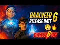 Download Lagu 🔥 Baalveer Season 6 Release Date? | Big Update 2025 😲