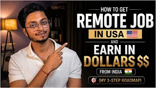 How to Get a Remote Job in the USA or UK From India (No Degree Needed) | My 3-Step Roadmap