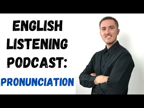 English Podcast - Pronunciation