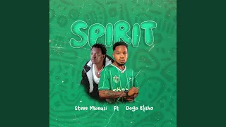 Spirit Feat Dogo Elisha 