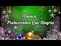 Download Lagu Pinheirinhos, Que Alegria 🎶 Música de Natal 🎶 Feliz 2021 🎶 Background Animado Natal