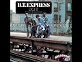 Express - B.T. Express