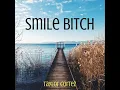 Smile Bitch (Instrumental)