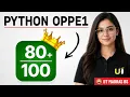Don t Fail PYTHON OPPE 1 How to Pass Score 40 Preparation Strategy
