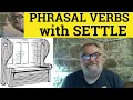Settle Down Meaning - Settle For Defined