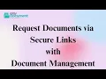 Request Documents via Secure Links - Secure Simple Smart File Collection