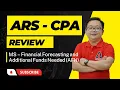 ARS CPA Review Financial Forecasting Additional Funds Needed AFN
