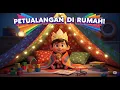 Download Lagu Petualangan di Rumah 🏰 | Lagu Anak PAUD Liburan di Rumah Aja!