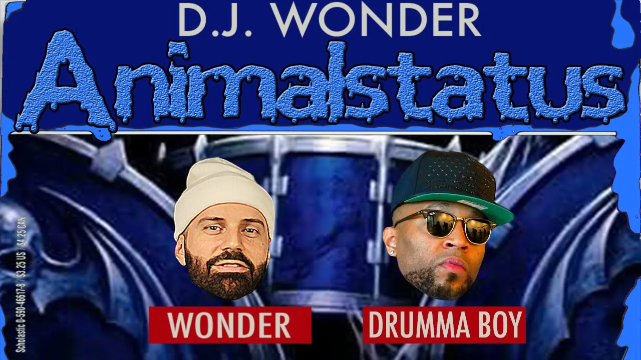 DJ Wonder Presents: AnimalStatus Episode 262 (Featuring Drumma Boy)