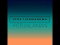 Kenikmatan Tersendiri - Utha Likumahuwa