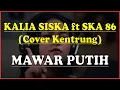 Download Lagu KARAOKE MAWAR PUTIH - KALIA SISKA ft SKA 86 (Cover Kentrung)