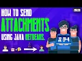 HOW TO SEND ATTACHMENTS USING JAVA NETBEANS JAVA ZONE EP-4 ENGLISH KNOWLEDGE ON