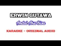 Lagu ERWIN GUTAWA - Andai Aku Bisa ( KARAOKE VERSION - ORIGINAL AUDIO )