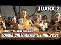 Download Lagu JUARA 2 LOMBA BALEGANJUR LEGIAN TAKSU MURTI KEMANISAN - Komunitas Seni Korawa Gianyar