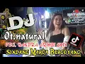 Download Lagu FDJ SANDRA ARIMBI -  OT.NATURAL  -MENIT KE 26:30 KEDUA PENGANTIN NYANYI REMIX ASYIKKKK -BEGOYANG